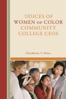 Voices of Women of Color Presidents in Community Colleges B0F78RFTJ4 Book Cover
