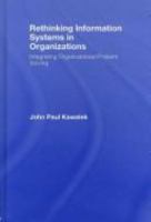 Rethinking Information Systems: Organizational Processes and How to Change Them 0415403057 Book Cover