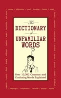 Illustrated Dictionary of Unfamiliar Words 1602393397 Book Cover