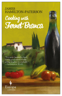 Cooking with Fernet Branca 193337201X Book Cover