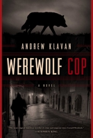 Werewolf Cop 1605989738 Book Cover