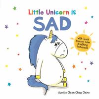 Little Unicorn is Sad 0316531901 Book Cover