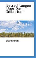 Betrachtungen Uper Das Sniberfum 1110412215 Book Cover