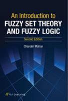 An Introduction to Fuzzy Set Theory and Fuzzy Logic 9388971019 Book Cover