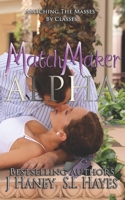 Alpha 1.0: Matching The Masses By Classes: A Dating App Romance B0DMFN1YWX Book Cover