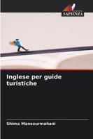 Inglese per guide turistiche (Italian Edition) 620893172X Book Cover