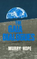 The Gaia Dialogues 1870450183 Book Cover