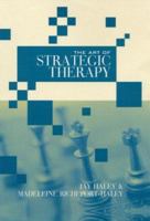 The Art of Strategic Therapy 1138987549 Book Cover