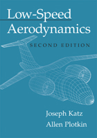 Low-Speed Aerodynamics (Cambridge Aerospace Series) 0521665523 Book Cover