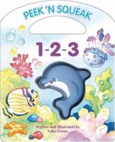 Peek 'N Squeak 1-2-3 (Little Rainbow Books) 1597001074 Book Cover