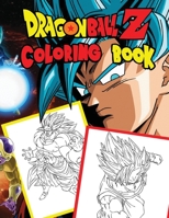 Dragon Ball Z: Jumbo DBS Coloring Book: 100 High Quality Pages: Volume 4 1953922317 Book Cover