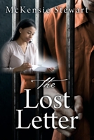 The Lost Letter 0578254441 Book Cover