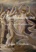 Plejadgudinnorna: Den nya tidens feminina kraft 9176995607 Book Cover