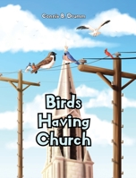 Birds Having Church 1098028384 Book Cover