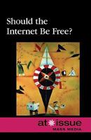 Should the Internet Be Free?