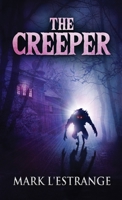 The Creeper 1095513842 Book Cover