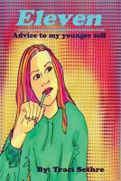 Eleven: Advice to My Younger Self 1983981141 Book Cover