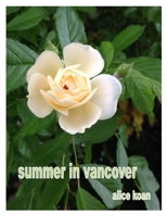 Summer in Vancouver B08Z2NV1V6 Book Cover