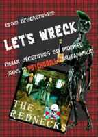 Let's Wreck: Deux décennies en plongée dans le Psychobilly britannique B00JXG04BW Book Cover