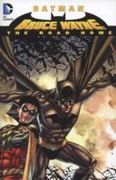 Batman: Bruce Wayne - The Road Home 1401230814 Book Cover