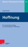 Hoffnung: Der Fruhchristliche Dialog Zur Eschatologischen Vollendung 3788732342 Book Cover