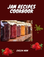 jam recipes cookbook B0BCRXJP1S Book Cover