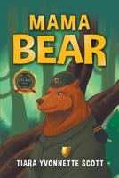 Mama Bear 1637284004 Book Cover