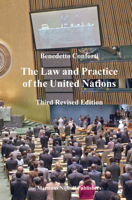 The Law And Practice Of The United Nations (Legal Aspects of International Organization) 9004143092 Book Cover