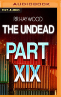 The Undead: Part 19 1978664427 Book Cover