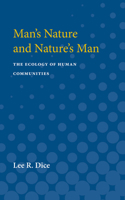 Man's Nature & Nature's Man 0472751042 Book Cover