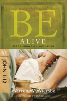 Be Alive (Be) 0896933598 Book Cover