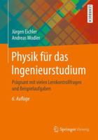 Physik für das Ingenieurstudium: Prägnant mit vielen Lernkontrollfragen und Beispielaufgaben 3658226277 Book Cover