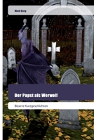 Der Papst als Werwolf 6202444983 Book Cover
