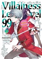 Villainess Level 99 Volume 2: I May Be the Hidden Boss But I'm Not the Demon Lord 1642733032 Book Cover