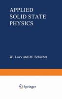 Applied solid state physics 1468418564 Book Cover