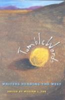 Tumblewords: Writers Reading the West (Western Literature Series) 0874172713 Book Cover