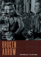 Broken Arrow (Reel West Series) 0826368328 Book Cover