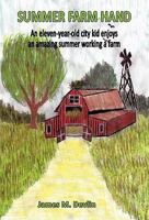 Summer Farm Hand 1589098951 Book Cover