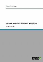 Zu Wolfram von Eschenbachs 'Willehalm' 3638879771 Book Cover