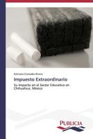 Impuesto Extraordinario 3639550536 Book Cover
