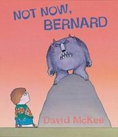 Not Now Bernard 0099240505 Book Cover