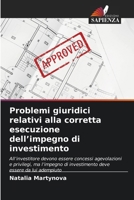 Problemi giuridici relativi alla corretta esecuzione dell'impegno di investimento (Italian Edition) 6630314239 Book Cover