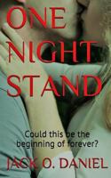 One Night Stand: Could this be the beginning of forever? 197807476X Book Cover