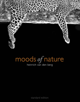 Moods Of Nature: heinrich van den berg 063994731X Book Cover