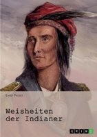 Weisheiten der Indianer 3842872992 Book Cover