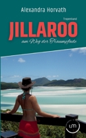 Jillaroo: am Weg der Traumpfade 3695192410 Book Cover