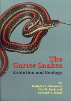 The Garter Snakes: Evolution and Ecology (Animal Natural History Series, Vol 2) 0806128208 Book Cover
