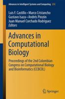 Advances in Computational Biology: Proceedings of the 2nd Colombian Congress on Computational Biology and Bioinformatics (Ccbcol) 3319015672 Book Cover