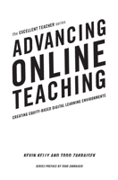 Advancing Online Teaching: Creating Equity-Based Digital Learning Environments 162036722X Book Cover