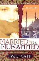 Married to Muhammed 0884197948 Book Cover